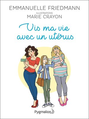 cover image of Vis ma vie avec un utérus